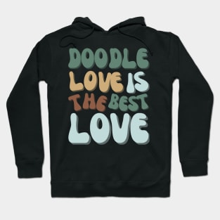 Doodle Love is Best Hoodie